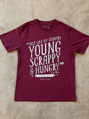 Hamilton Musical Young Scrappy Hungry Maroon T-Shirt Size M Typography Broadway